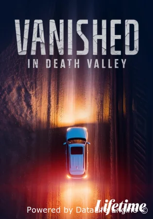 Пропавшая в Долине Смерти смотреть онлайн (2025)