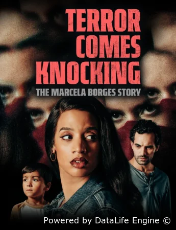 Ужас стучится в дверь: история Марселы Борхес смотреть онлайн (2025)